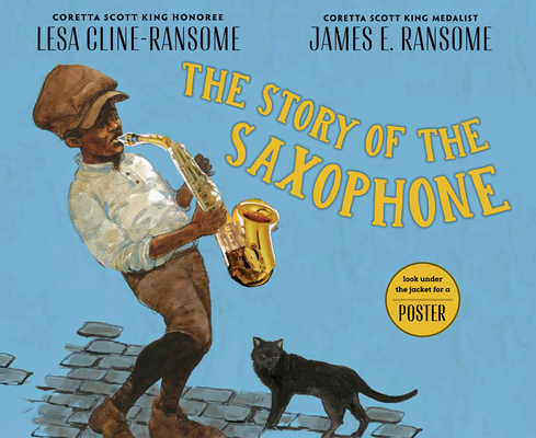 The Story of the Saxophone 0823459098 Book Cover