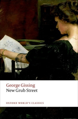 New Grub Street 0198729189 Book Cover