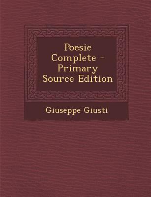 Poesie Complete [Italian] 1293137413 Book Cover