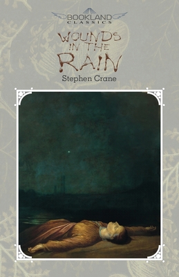 Wounds in the Rain (Bookland Classics) 1662700164 Book Cover