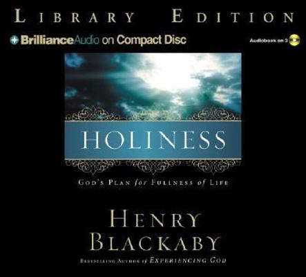 Holiness: God's Plan for Fullness of Life 1593552920 Book Cover