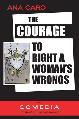 The Courage to Right a Woman's Wrongs 1588713717 Book Cover