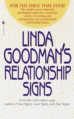 Linda Goodman's Relationship Signs: The World's... 0553580159 Book Cover