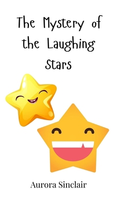 The Mystery of the Laughing Stars 3690740975 Book Cover