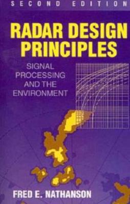 Radar Design Principles 1891121502 Book Cover