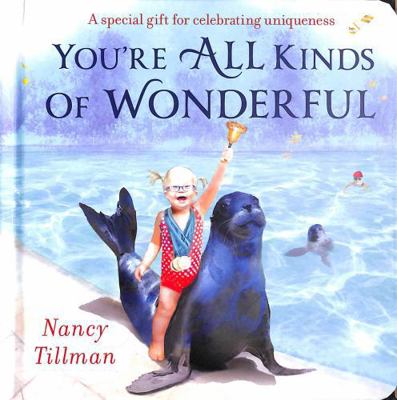 You're All Kinds of Wonderful: A Special Gift f... 1529095743 Book Cover