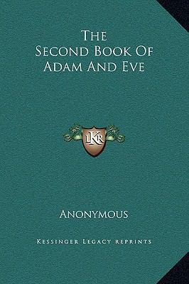 The Second Book Of Adam And Eve 1169199917 Book Cover