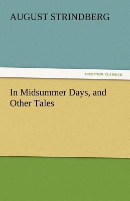 In Midsummer Days, and Other Tales 3842464053 Book Cover