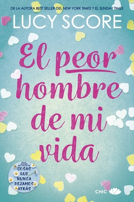 El Peor Hombre de Mi Vida [Spanish] 8419702137 Book Cover