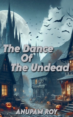 The Dance of the Undead            Book Cover