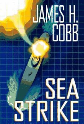 Sea Strike 0399143246 Book Cover
