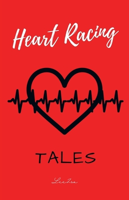 Heart Racing Tales 1543772137 Book Cover