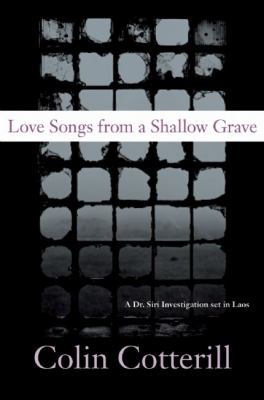 Love Songs from a Shallow Grave: A Dr. Siri Inv... 1569476276 Book Cover