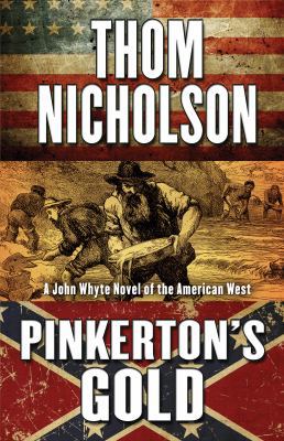 Pinkerton's Gold [Large Print] 1432856448 Book Cover