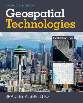 Introduction to Geospatial Technologies 1319060455 Book Cover