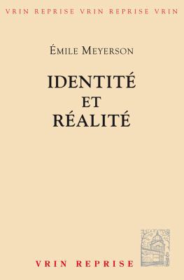 Identite Et Realite [French] 2711605663 Book Cover