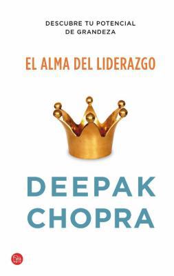 El alma del liderazgo (Spanish Edition) [Spanish] 8466326936 Book Cover
