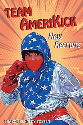 Team Amerikick New Recruits B0B6L5JS9N Book Cover