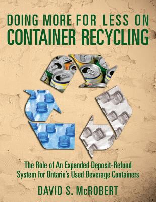 Doing More for Less on Container Recycling: The... 1478130849 Book Cover