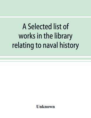 A selected list of works in the library relatin... 9353893941 Book Cover