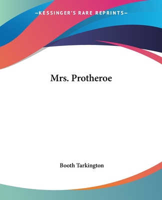 Mrs. Protheroe 1419135821 Book Cover