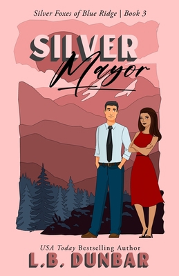 Silver Mayor (couple cover) 1956337334 Book Cover