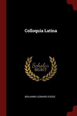 Colloquia Latina 1375416545 Book Cover