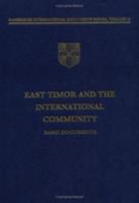 East Timor and the International Community: Bas... 0521581346 Book Cover