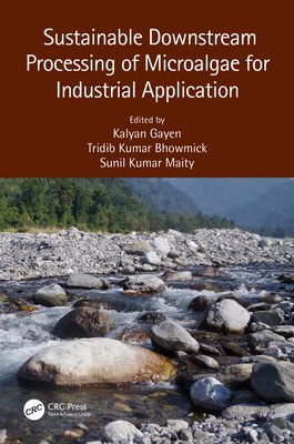 Sustainable Downstream Processing of Microalgae... 0367135566 Book Cover