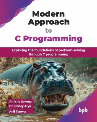 Modern Approach to C Programming: Exploring the... 9365896029 Book Cover