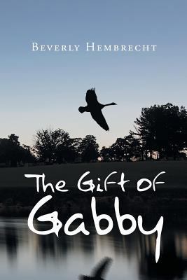 The Gift of Gabby 1635252946 Book Cover