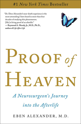 Proof of Heaven: A Neurosurgeon's Journey Into ... 0606324267 Book Cover