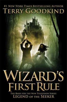 Wizard's First Rule: Book One of the Sword of T... 0765322757 Book Cover