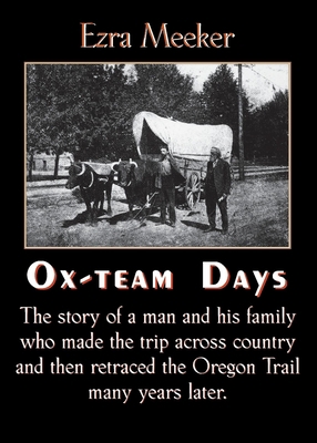 Ox-Team Days 1557095566 Book Cover