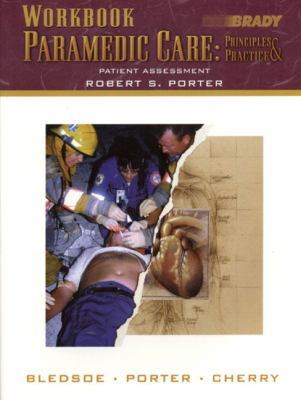 Workbook Paramedic Care: Principles & Practice,... 0130216321 Book Cover