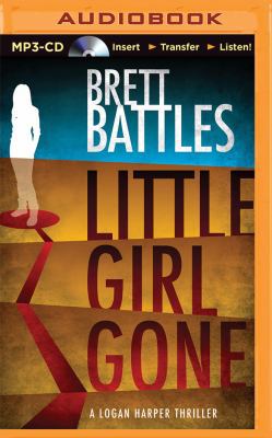 Little Girl Gone 1491582626 Book Cover