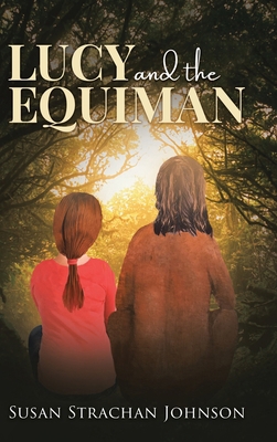 Lucy and the Equiman 022885881X Book Cover