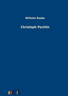 Christoph Pechlin [German] 3864036747 Book Cover