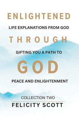 Enlightened through GOD: Book 2 B0DL3541HS Book Cover