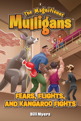 Fears, Flights, and Kangaroo Fights 1646071336 Book Cover
