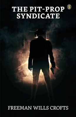 The Pit-prop Syndicate 935584879X Book Cover