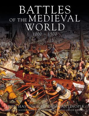 Battles of the Medieval World: 1000-1500. Kelly... 1907446672 Book Cover