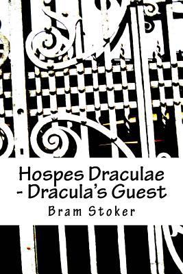 Hospes Draculae - Dracula's Guest: Bilingual ed... [Latin] 1977863124 Book Cover