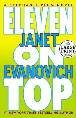 Eleven on Top [Large Print] 0375435336 Book Cover