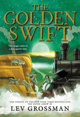 The Golden Swift 0316283649 Book Cover