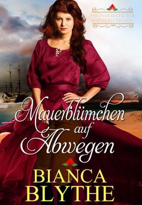 Mauerblümchen auf Abwegen (Partnersuche für Mau... [German] 1957458224 Book Cover