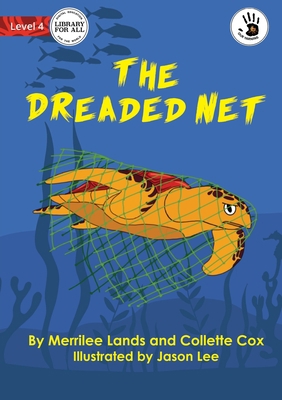 The Dreaded Net - Our Yarning 1922763640 Book Cover