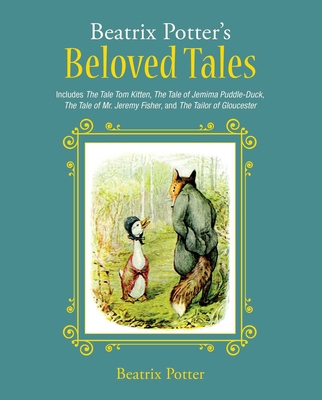 Beatrix Potter's Beloved Tales: Includes the Ta... 1631583581 Book Cover