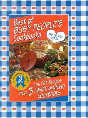 Best of Busy People's Cookbooks: Low Fat Recipe... 1931294054 Book Cover
