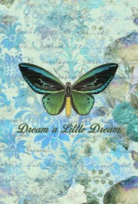 Paperback Dream a Little Dream Book